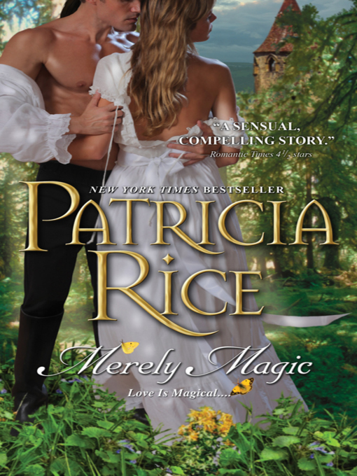 Title details for Merely Magic by Patricia Rice - Available